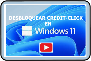 Como desbloquear Credit-Click en Windows 11
